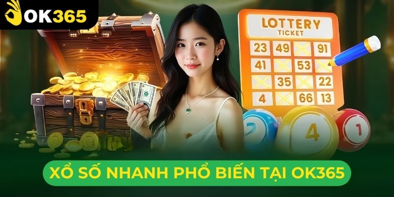 Một số loại hình xổ số phổ biến tại nhà cái này